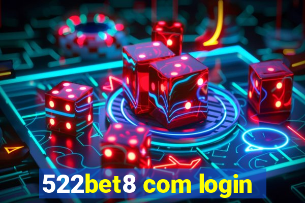 522bet8 com login